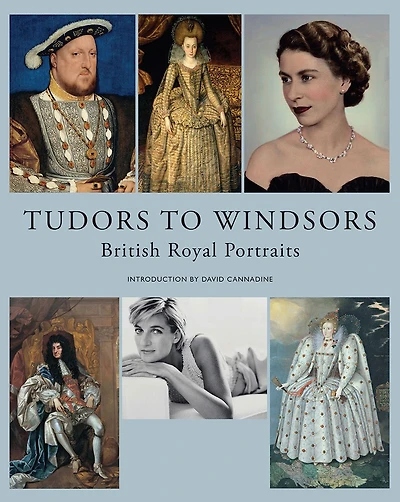 Tudors to Windsors: British Royal Portraits