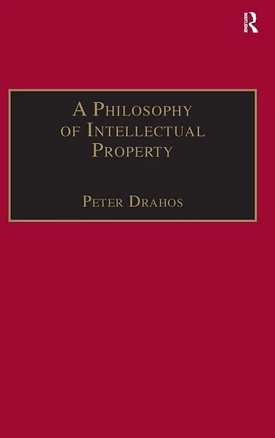 A Philosophy of Intellectual Property