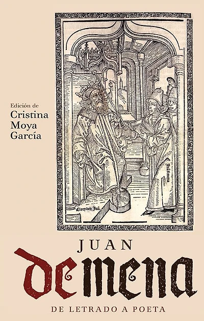 Juan de Mena: de letrado a poeta
