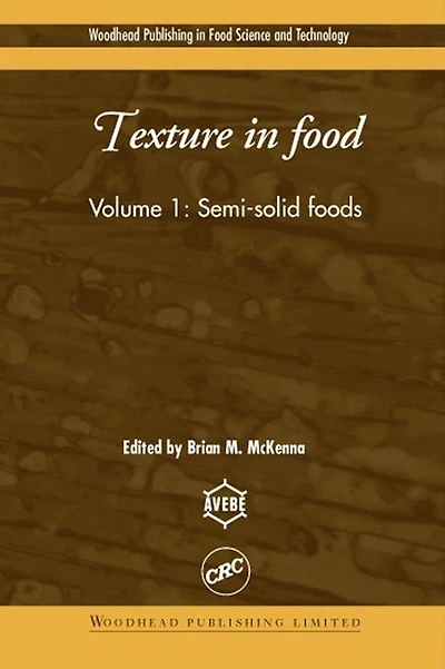 Texture in Food: Semi-Solid Foods