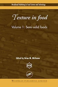 Texture in Food: Semi-Solid Foods