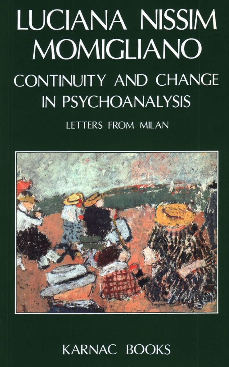 Continuity and Change Psychoanalysis: Letters from Milan