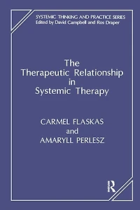 The Therapeutic Relationship Systemic Therapy