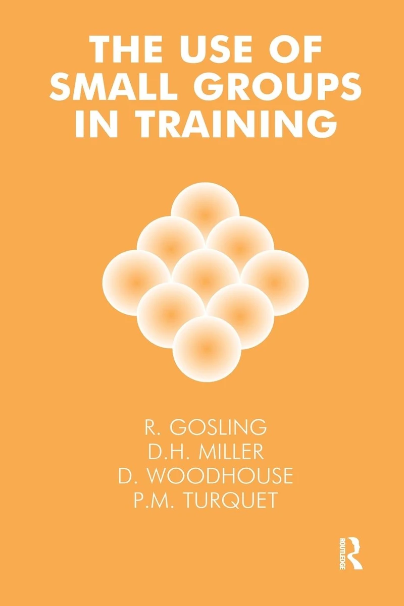 The Use of Small Groups Training