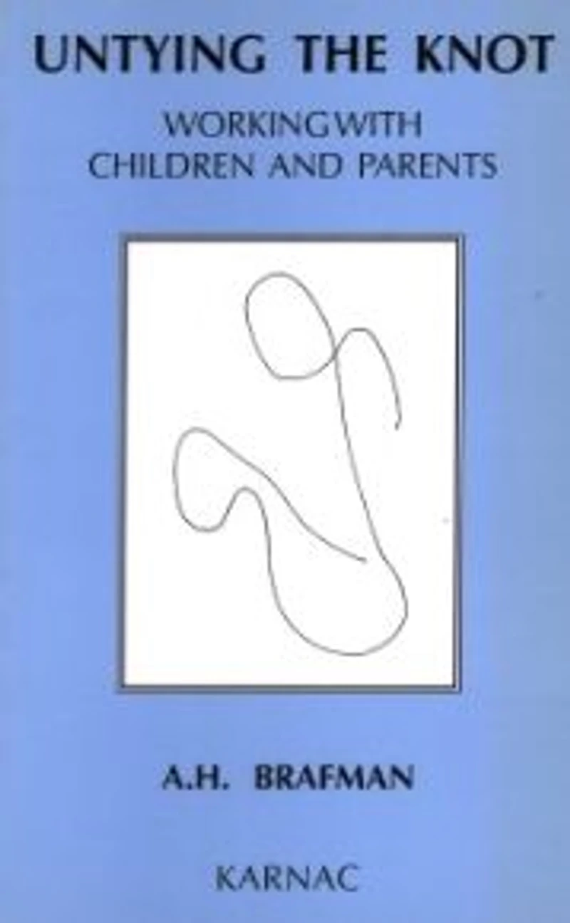 Untying the Knot: Working with Children and Parents