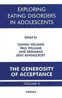Exploring Eating Disorders Adolescents: The Generosity of Acceptance