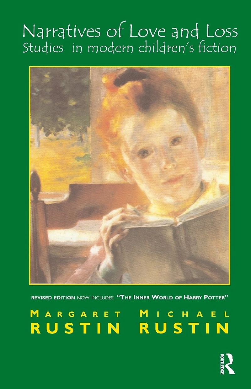 Narratives of Love and Loss: Studies Modern Children's Fiction