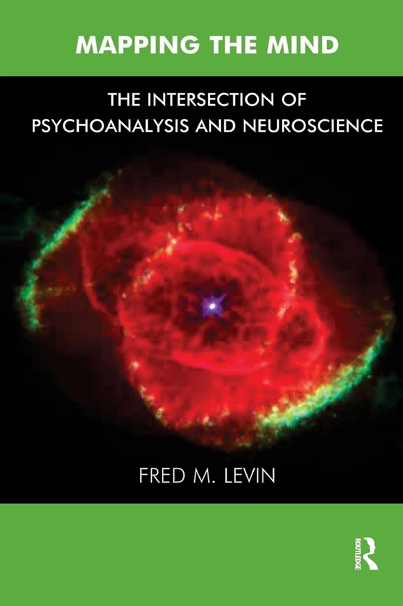 Mapping The Mind: Intersection of Psychoanalysis and Neuroscience