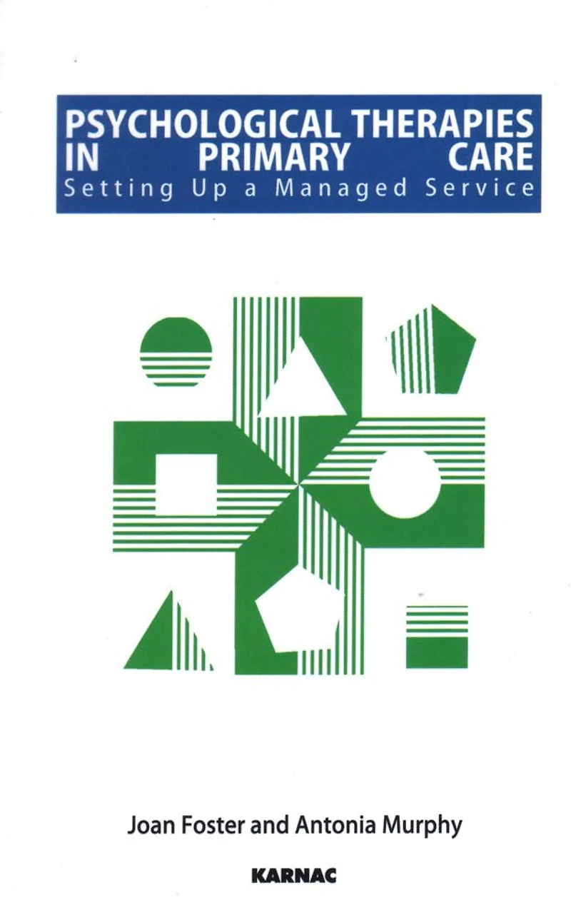 Psychological Therapies Primary Care: Setting up a Managed Service
