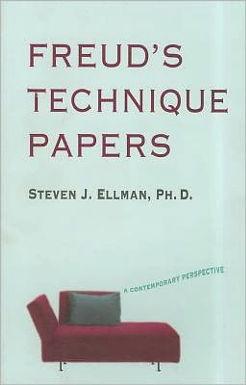 Freud's Technique Papers: A Contemporary Perspective