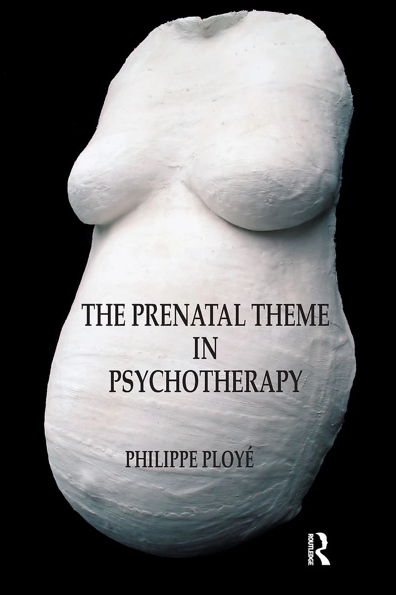 The Prenatal Theme Psychotherapy
