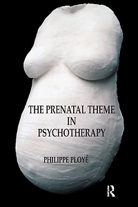 The Prenatal Theme Psychotherapy