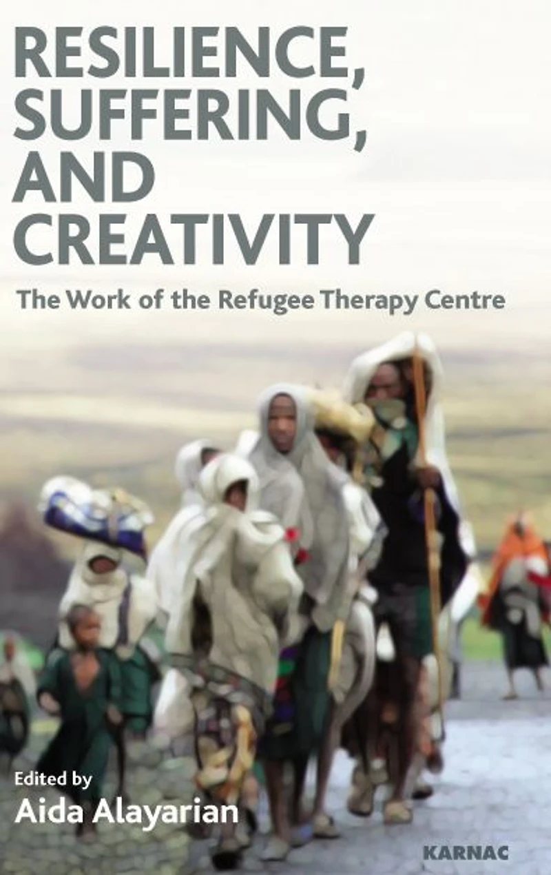 Resilience, Suffering and Creativity: the Work of Refugee Therapy Centre