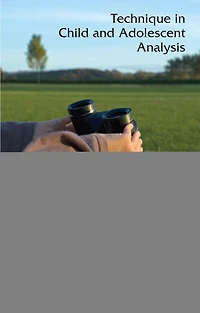 Technique Child and Adolescent Analysis