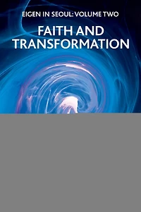 Eigen Seoul: Faith and Transformation
