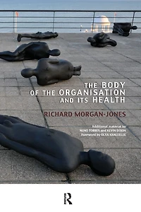 the Body of Organisation and its Health