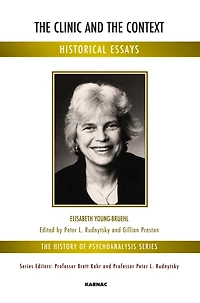 the Clinic and Context: Historical Essays