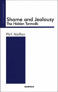 Shame and Jealousy: The Hidden Turmoils