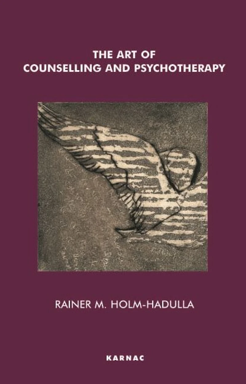 The Art of Counselling and Psychotherapy