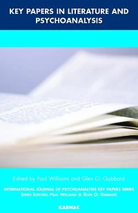 Key Papers Literature and Psychoanalysis