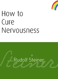 How to Cure Nervousness