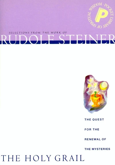 the Holy Grail: Quest for Renewal of Mysteries