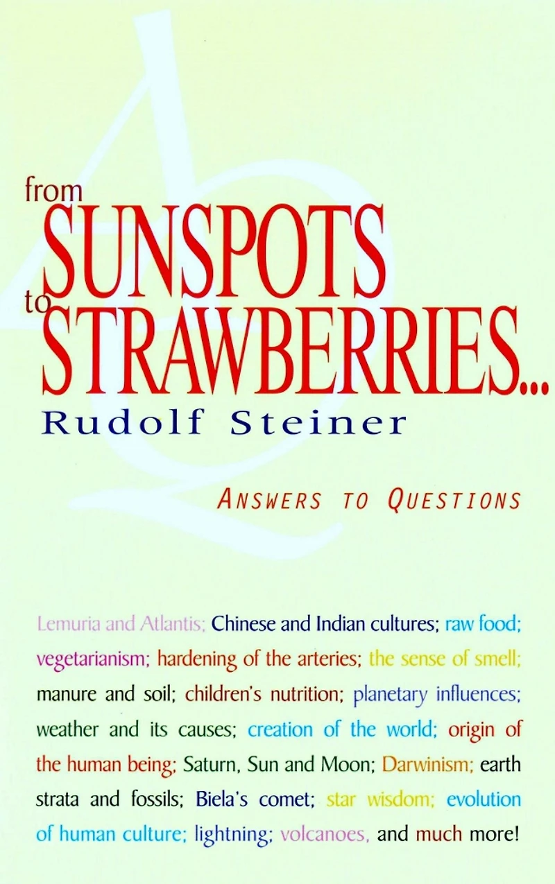 From Sunspots to Strawberries...: Answers Questions