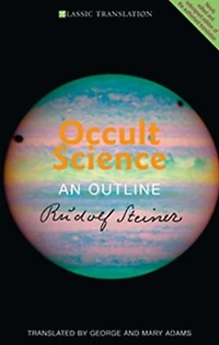 Occult Science: An Outline