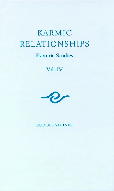 Karmic Relationships: Volume 4: Esoteric Studies