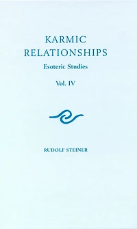 Karmic Relationships: Volume 4: Esoteric Studies