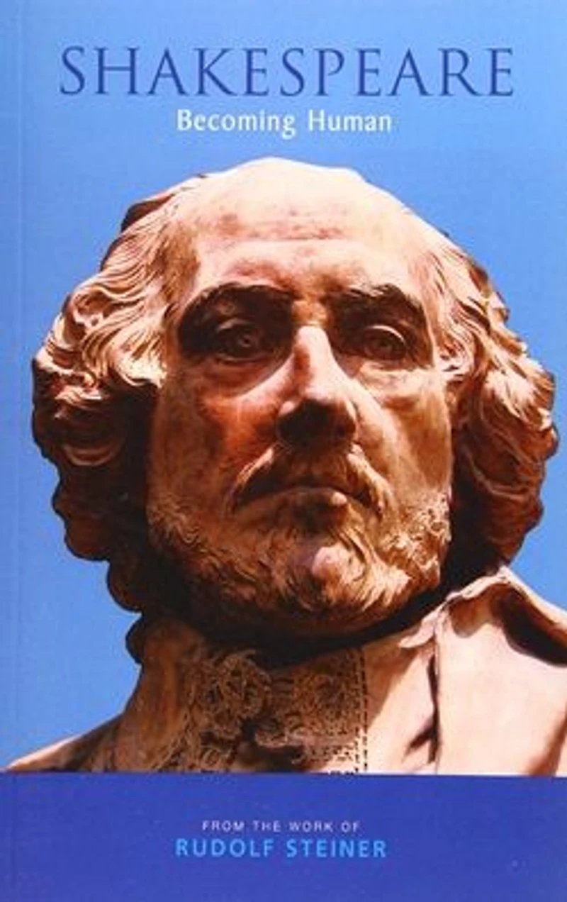 Shakespeare: Becoming Human