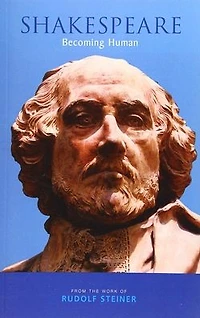 Shakespeare: Becoming Human