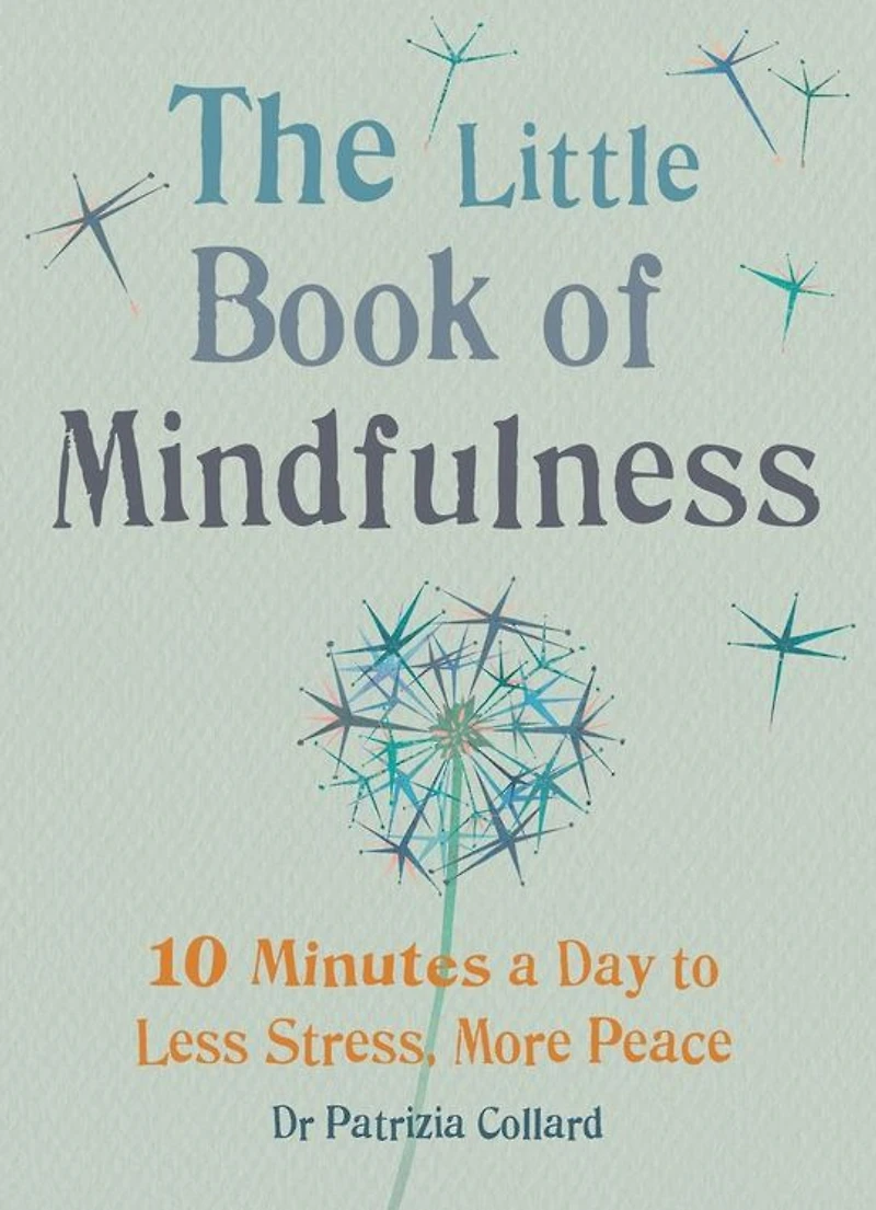 Journey into Mindfulness: Gentle ways to let go of stress and live the moment
