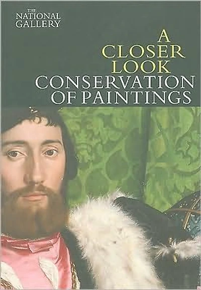 A Closer Look: Conservation of Paintings