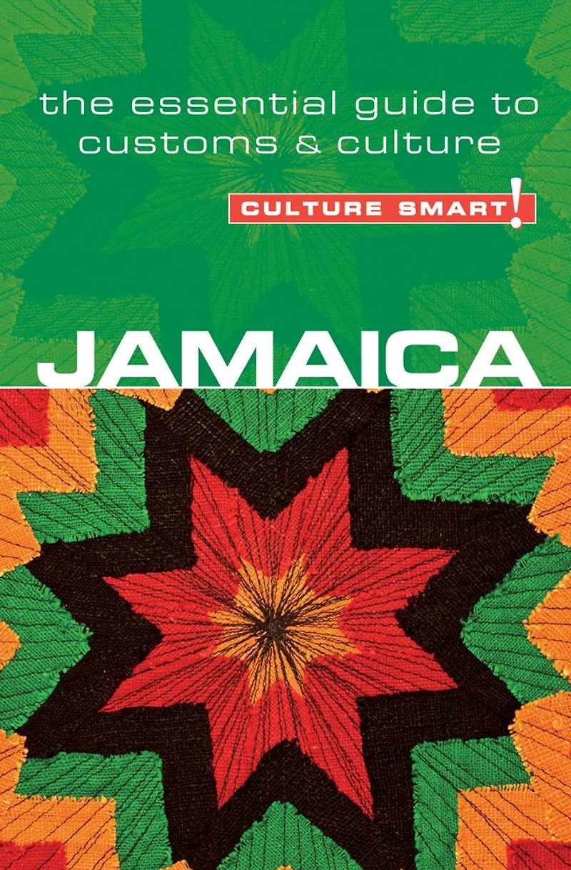 Jamaica - Culture Smart!: The Essential Guide to Customs &