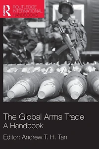 The Global Arms Trade: A Handbook