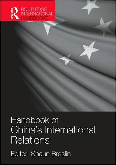 Handbook of China's International Relations
