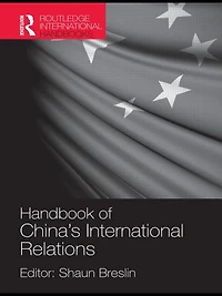 Handbook of China's International Relations