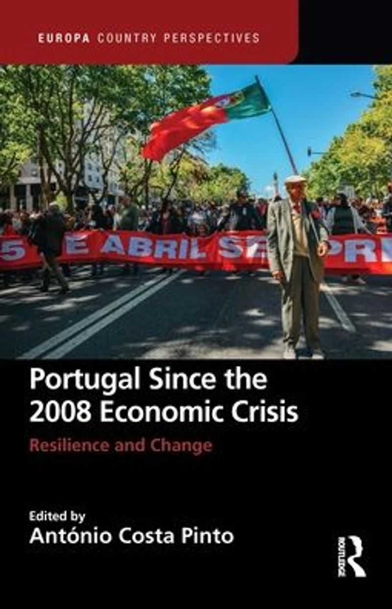 Portugal Since the 2008 Economic Crisis: Resilience and Change