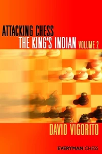 Attacking Chess: King's Indian, Volume 2