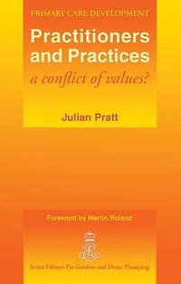 Practitioners and Practices: A Conflict of Values?