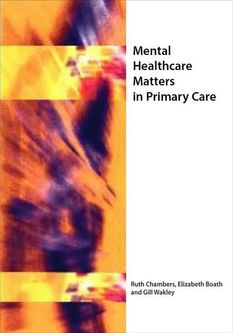 Mental Healthcare Matters Primary Care