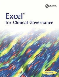 Excel for Clinical Governance