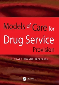 Models of Care for Drug Service Provision