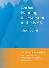 Career Planning for Everyone The NHS: Toolkit