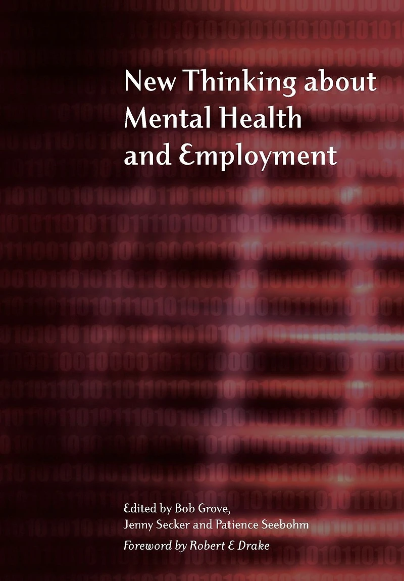 New Thinking About Mental Health and Employment