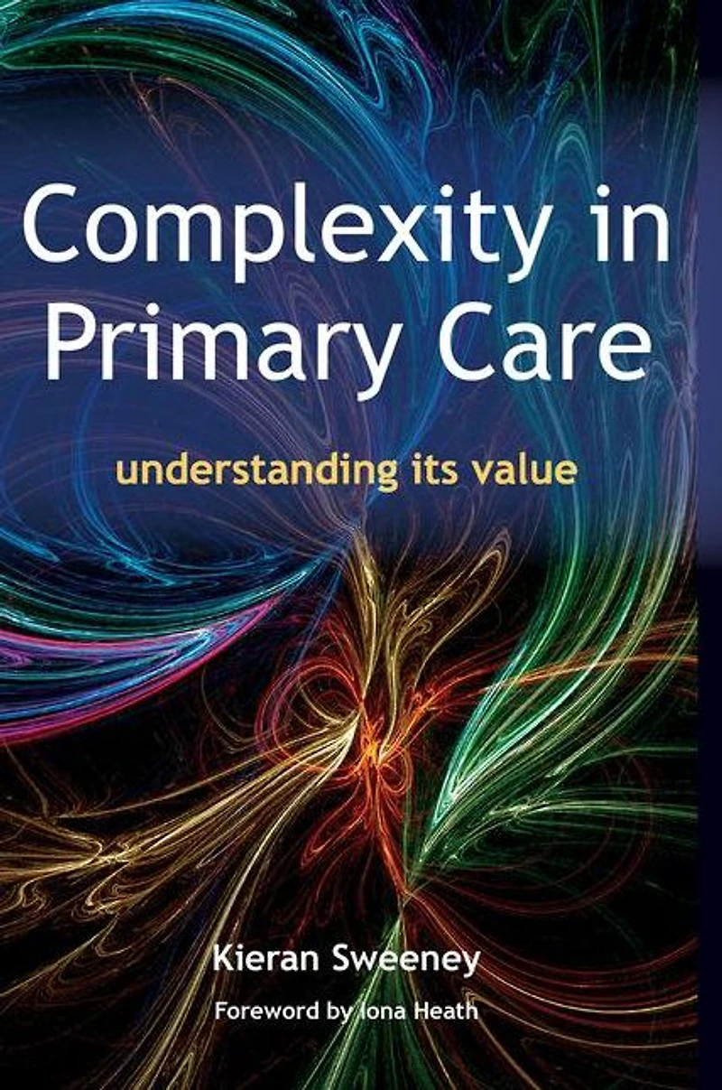 Complexity Primary Care: Understanding its Value