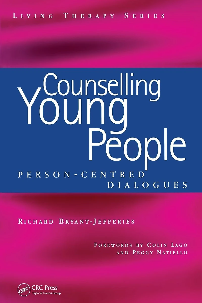 Counselling Young People: Person-Centered Dialogues