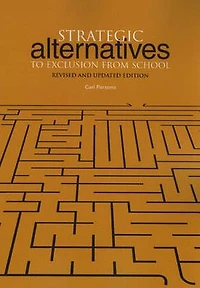 Strategic Alternatives to Exclusion from School