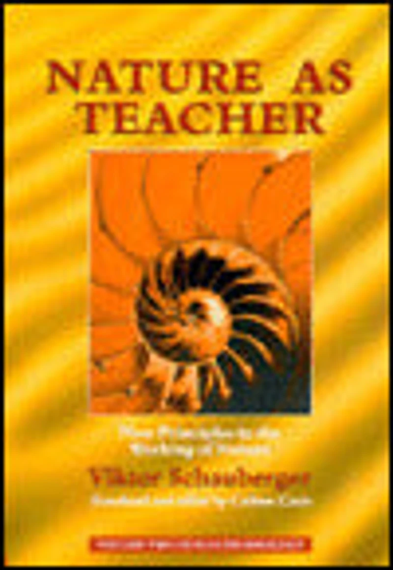 Nature as Teacher: New Principles the Working of